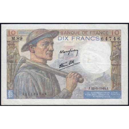 F 08-12 - 22/06/1944 - 10 francs - Mineur - Série M.89 - Etat : TTB