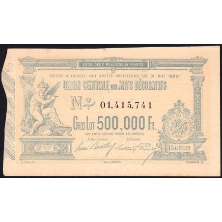 1882 - Paris - Loterie - Union Centrale des Arts Décoratifs - 1 franc - Etat : TTB