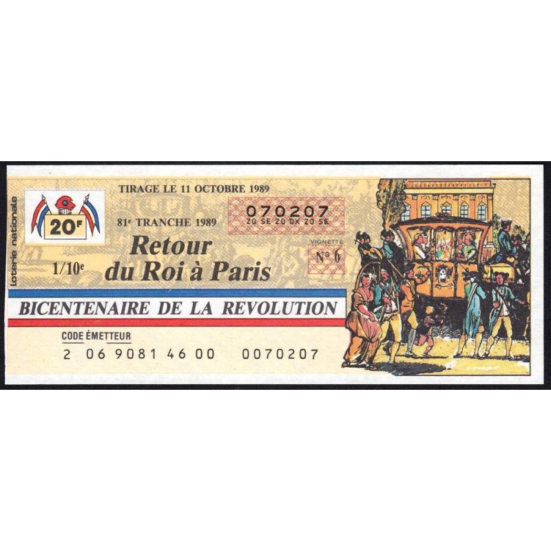 1989 - Bicentenaire de la Révol. - 81e tranche - 1/10ème - Retour du Roi à Paris - Etat : TTB