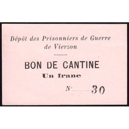 18 - Pirot 33 - Vierzon - Prisonniers de guerre - 1 franc - Type a - 1916 - Etat : SPL