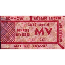 1947 - Titre 3822 spécial - Denrées diverses - Catégories M V - Juillet - Etat : TTB+