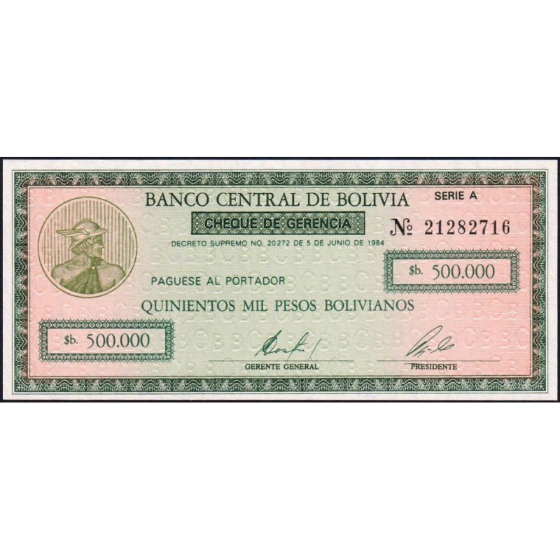 Bolivie - Pick 189 - 500'000 pesos bolivianos - Série A - Loi 1984 - Etat : NEUF