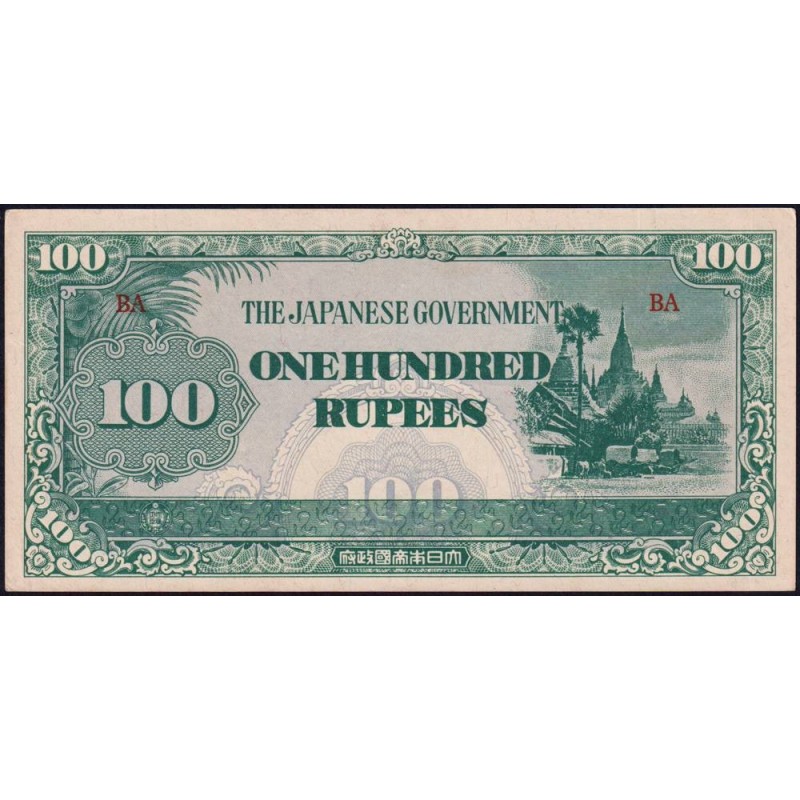 Birmanie - Gouvernement Japonais - Pick 17b - 100 rupees - Série BA - 1944 - Etat : SPL