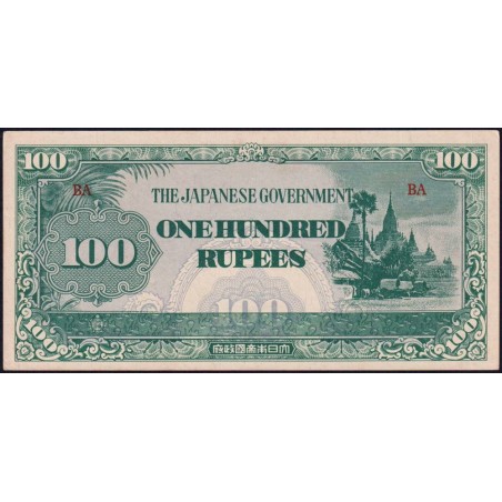 Birmanie - Gouvernement Japonais - Pick 17b - 100 rupees - Série BA - 1944 - Etat : SPL