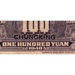 Chine - Bank of China - Chungking - Pick 88c - 100 yüan - Série G - 1940 - Etat : TB