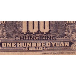 Chine - Bank of China - Chungking - Pick 88b_2 - 100 yüan - Série B A - 1940 - Etat : B+