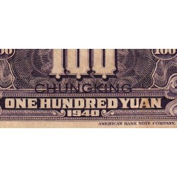 Chine - Bank of China - Chungking - Pick 88b_2 - 100 yüan - Série C A - 1940 - Etat : TB+