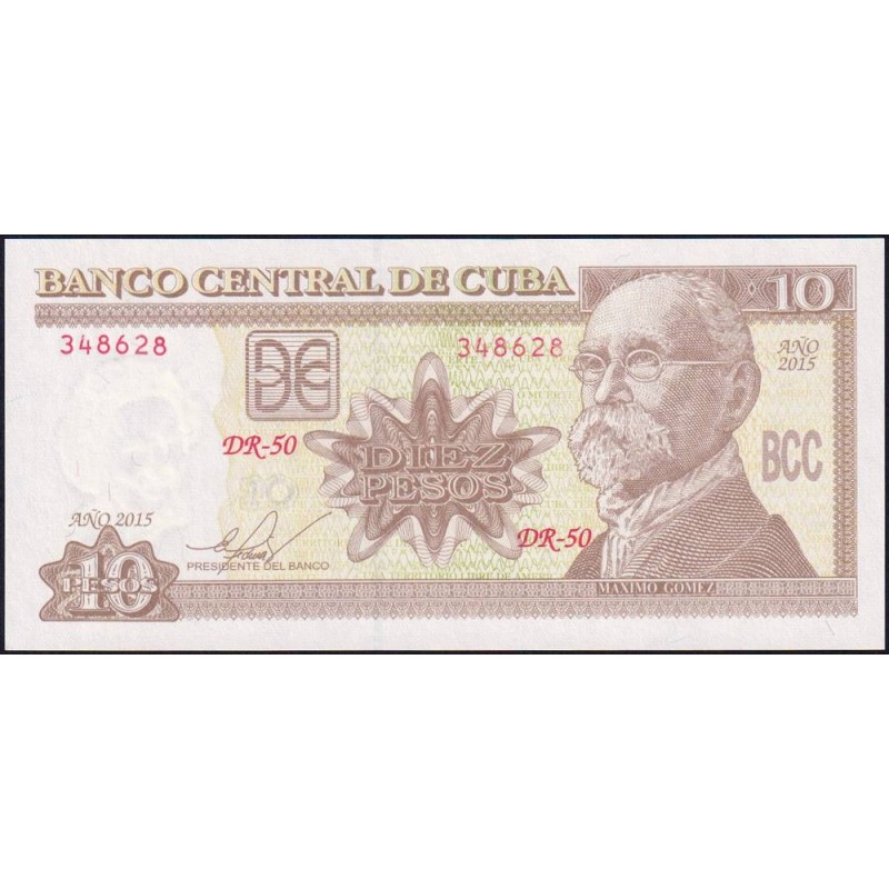 Cuba - Pick 117q - 10 pesos - Série DR-50 - 2015 - Etat : NEUF