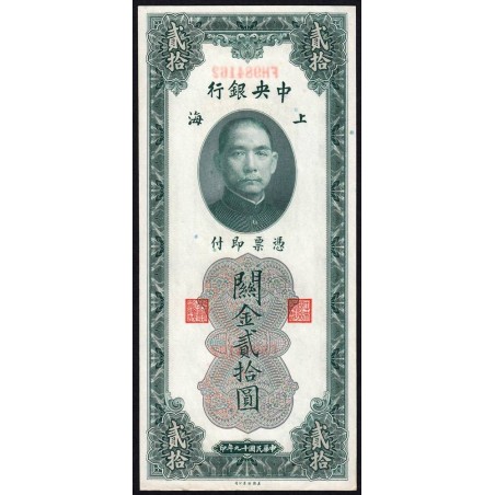 Chine - Cent. B. of China - Shanghai - Pick 328_2 - 20 customs gold units - Série FH - 1930 - Etat : SUP