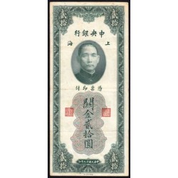 Chine - Cent. B. of China - Shanghai - Pick 328_2 - 20 customs gold units - Série JF - 1930 - Etat : TB+