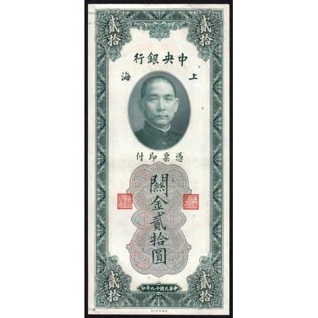 Chine - Cent. B. of China - Shanghai - Pick 328_2 - 20 customs gold units - Série JG - 1930 - Etat : TTB+