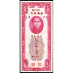 Chine - Cent. B. of China - Shanghai - Pick 330a_1 - 100 customs gold units - Série W - 1930 - Etat : SPL