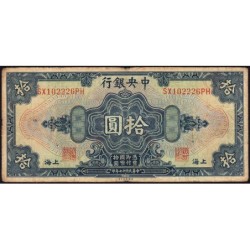 Chine - Central Bank of China - Shanghai - Pick 197h - 10 dollars - Série SX PH - 1928 - Etat : TB-