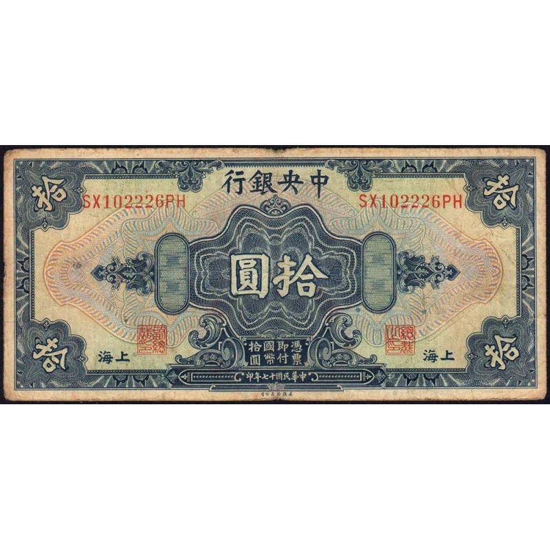 Chine - Central Bank of China - Shanghai - Pick 197h - 10 dollars - Série SX PH - 1928 - Etat : TB-