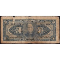 Chine - Central Bank of China - Chungking - Pick 198b_2 - 50 dollars - Série SL A - 1928 - Etat : B-