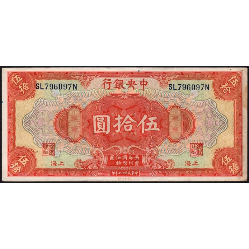 Chine - Central Bank of China - Shanghai - Pick 198c - 50 dollars - Série SL N - 1928 - Etat : TTB