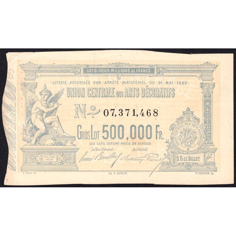 1882 - Paris - Loterie - Union Centrale des Arts Décoratifs - 1 franc - Etat : SUP