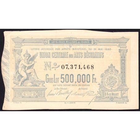 1882 - Paris - Loterie - Union Centrale des Arts Décoratifs - 1 franc - Etat : SUP