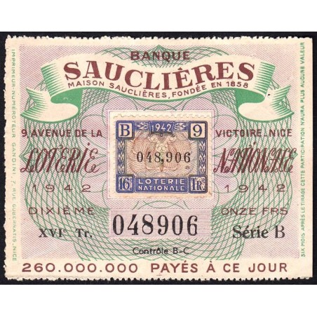 1942 - Loterie Nationale - 16e tranche B - 1/10ème - Nice -  Banque Sauclières - Etat : TTB+