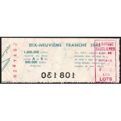 1942 - Loterie Nationale - 19e tranche A - 1/10ème - Nice -  Banque Sauclières - Etat : TTB+