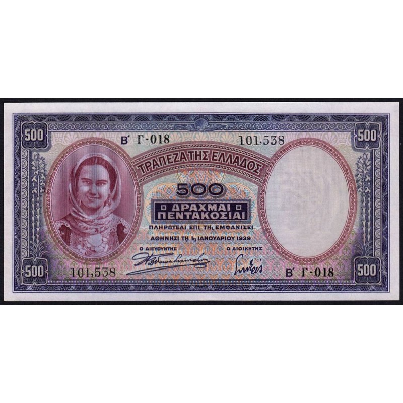 Grèce - Pick 109a - 500 drachmai - Série Γ 018 - 01/01/1939 - Etat : NEUF