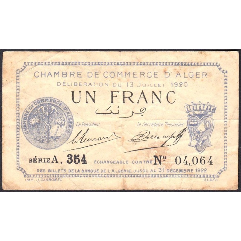 Algérie - Alger 137-15 - 1 franc - Série A.354 - 13/07/1920 - Etat : TB