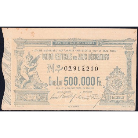 1882 - Paris - Loterie - Union Centrale des Arts Décoratifs - 1 franc - Etat : TTB