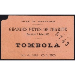 1897 - Marennes - Tombola - Fête de Charité - 0,20 franc - B-