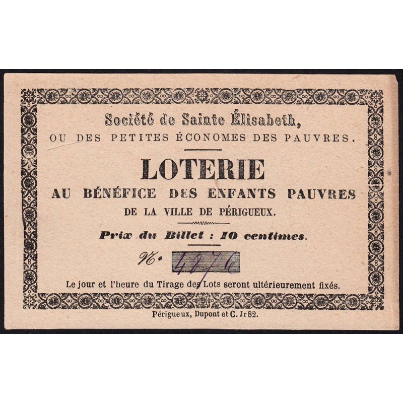 1882 - Périgueux - Loterie - Société de Sainte Elisabeth - 10 centimes - SUP