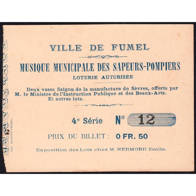 1874 - Fumel - Musique Municipale des Sapeur-Pompiers - Loterie - 0,50 franc - SUP